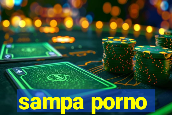 sampa porno